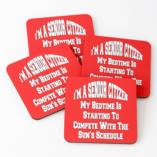 Item preview, Funny Senior Citizen Humor My Bedtime Is Starting To Compete With The Sun's Schedule designed and sold by fantasticdesign.