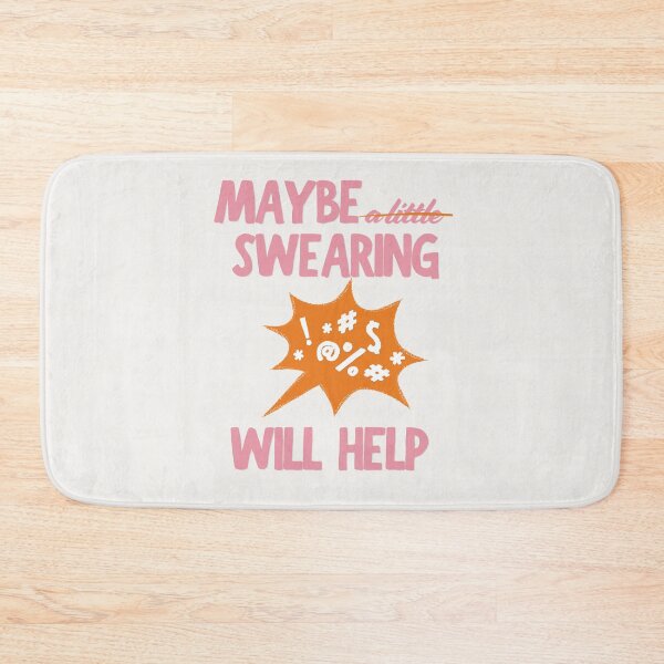Item preview, Maybe Swearing Will Help (Pink-Orange) designed and sold by MariePopPrints.