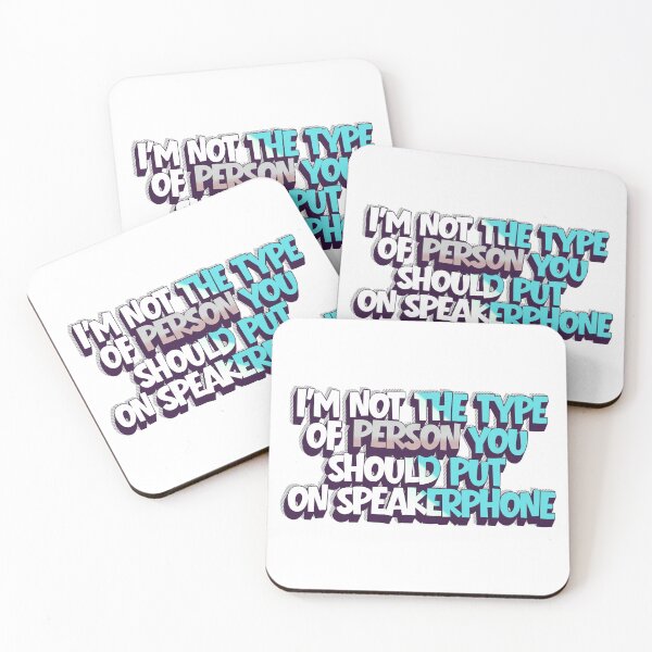 Item preview, I'M NOT THE TYPE OF PERSON YOU  SHOULD PUT  ON SPEAKERPHONE designed and sold by Lilja888.