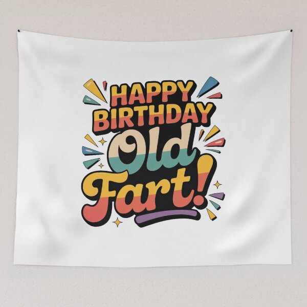 Item preview, Happy Birthday Old Fart – Funny Birthday Quote, Sarcastic Birthday Gift Design designed and sold by WHDProduction45.