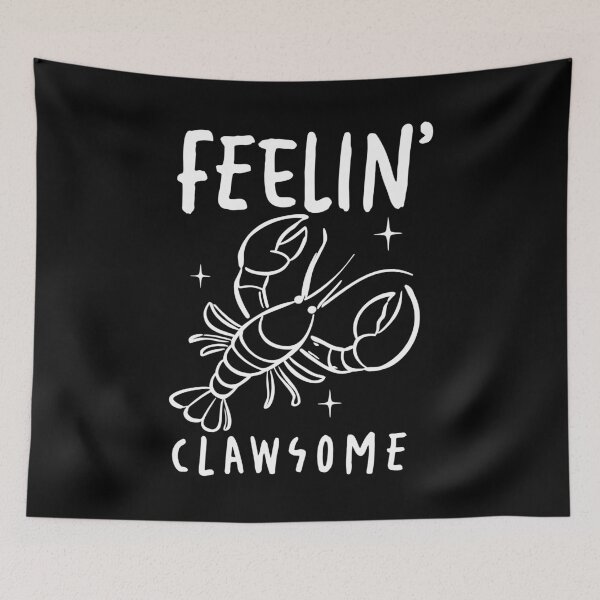 Item preview, Feelin' Clawsome Funny Lobster Crawfish Seafood Pun designed and sold by izmb.