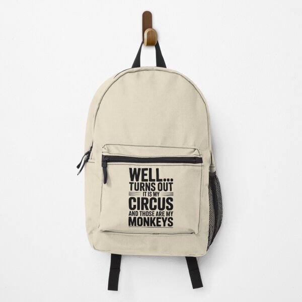 Item preview, Well Crap Turns Out This is My Circus Those are My Monkeys designed and sold by Millsoft.