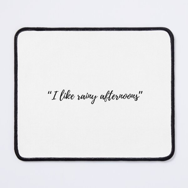 Item preview, “I like rainy afternoons” Text designed and sold by ApricityPhrases.