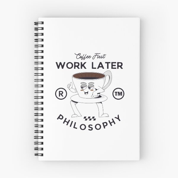 Item preview, Coffee first, work later philosophy designed and sold by Peerless-Prime.