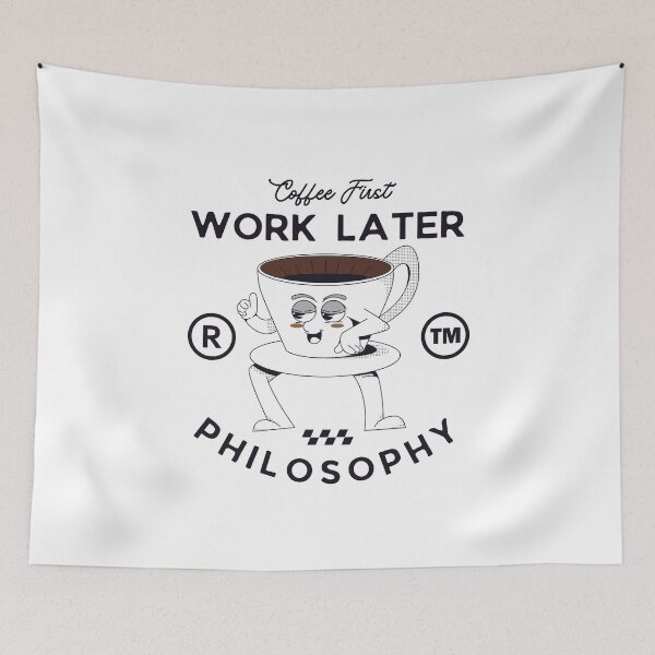 Item preview, Coffee first, work later philosophy designed and sold by Peerless-Prime.