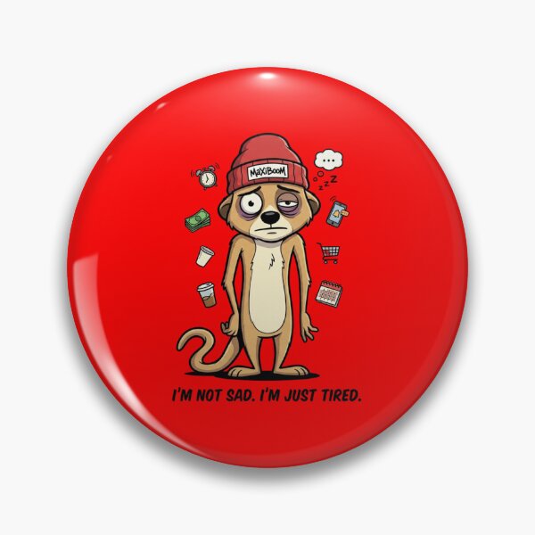 Item preview, Funny Tired Meerkat - I'm Not Sad I'm Just Tired - 90s Retro Cartoon designed and sold by mAXiBoOM.
