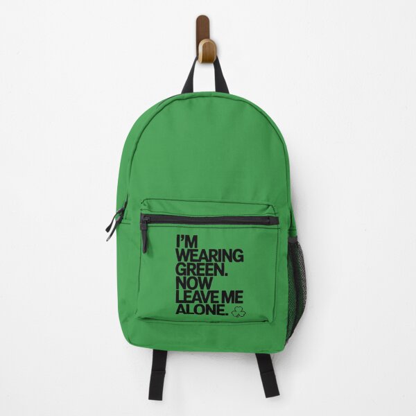 Item preview, I'm Wearing Green Now Leave Me Alone Sarcastic Introvert designed and sold by 404wearpl.