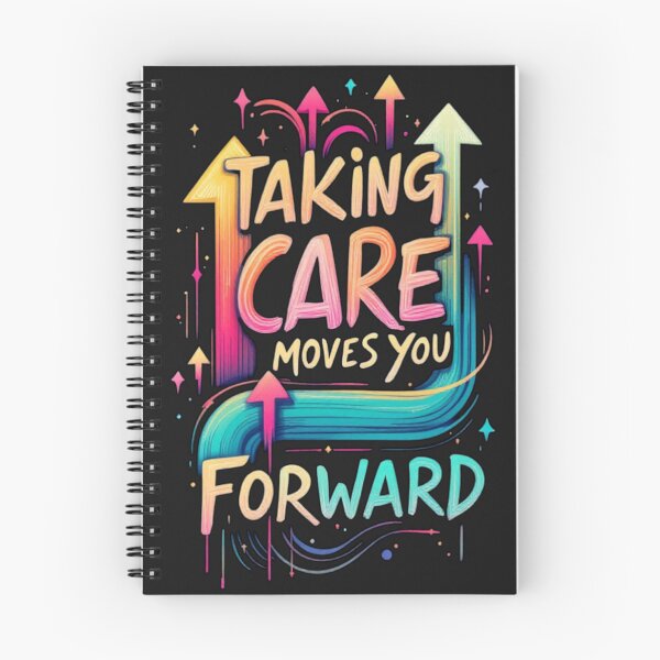 Item preview, Taking Care Moves You Forward Quote On designed and sold by DesigntshirtWB.