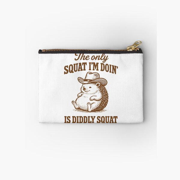 Item preview, The Only Squat I'm Doing Is Diddly Squat - Funny Squat  designed and sold by ZBIFBOUETLA.