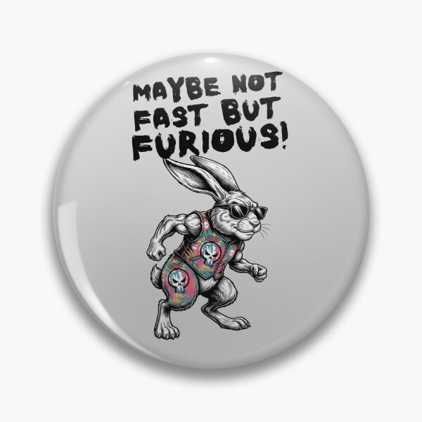 Item preview, Funny Badass Bunny - Not Fast But Furious Design designed and sold by M.Store.