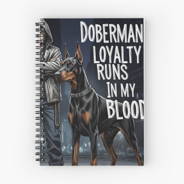 Item preview, Doberman Loyalty Runs In My Blood designed and sold by PetJoyPrintsCO.