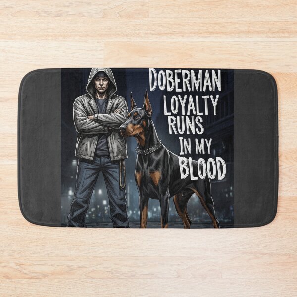 Item preview, Doberman Loyalty Runs In My Blood designed and sold by PetJoyPrintsCO.