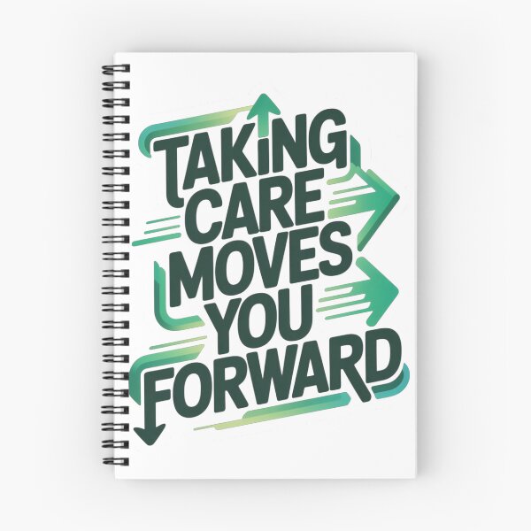 Item preview, Taking Care Moves You Forward Green Growth Design designed and sold by DesigntshirtWB.