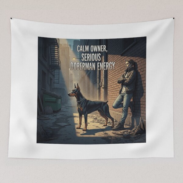 Item preview, Calm Owner Serious Doberman Energy designed and sold by PetJoyPrintsCO.
