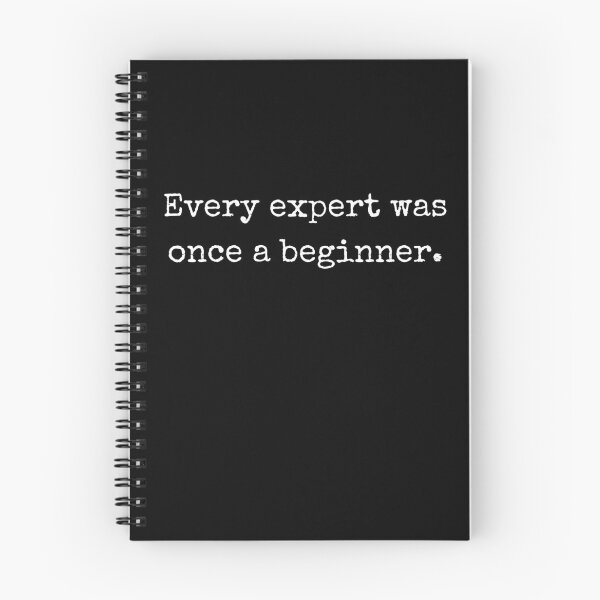 Item preview, Motivational Design – Every Expert Was Once a Beginner designed and sold by BoldTalk.
