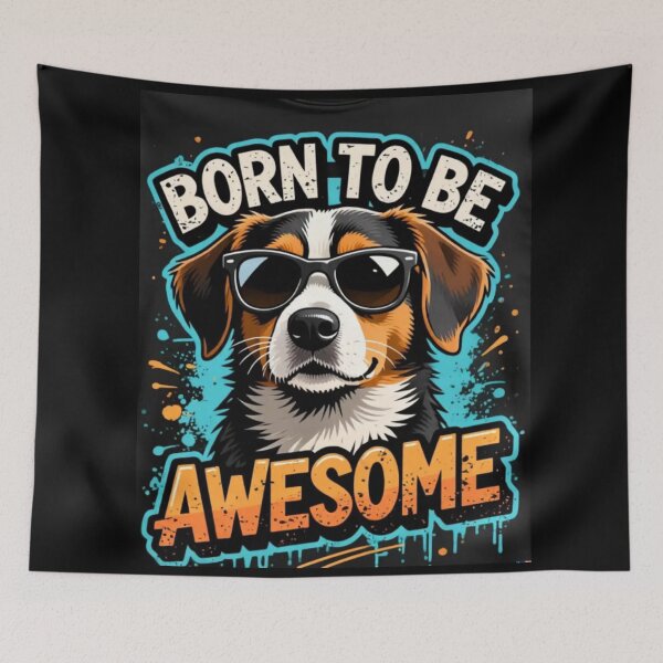 Item preview, Born To Be Awesome Dog with Sunglasses – Cool Confident Dog Lover Gift, Funny Proud Dog Design designed and sold by YourTrendyTees.