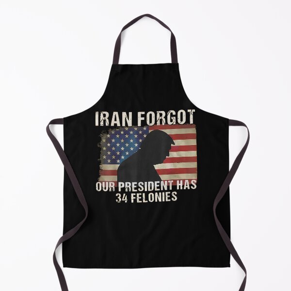 Item preview, Iran Forgot Our President Has 34 Felonies Vintage US Flag designed and sold by Alluka Brand.