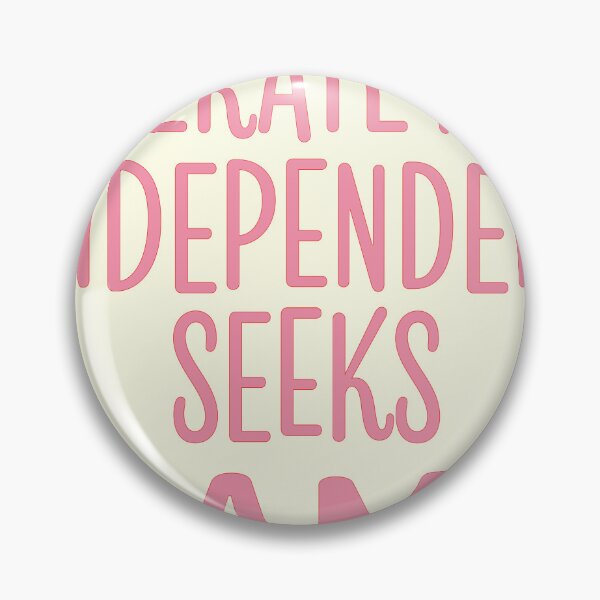 Item preview, Literate and Independent Seeks Same designed and sold by bouncing betty art.