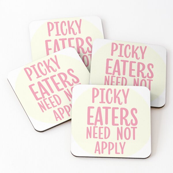 Item preview, Picky Eaters Need Not Apply designed and sold by bouncing betty art.