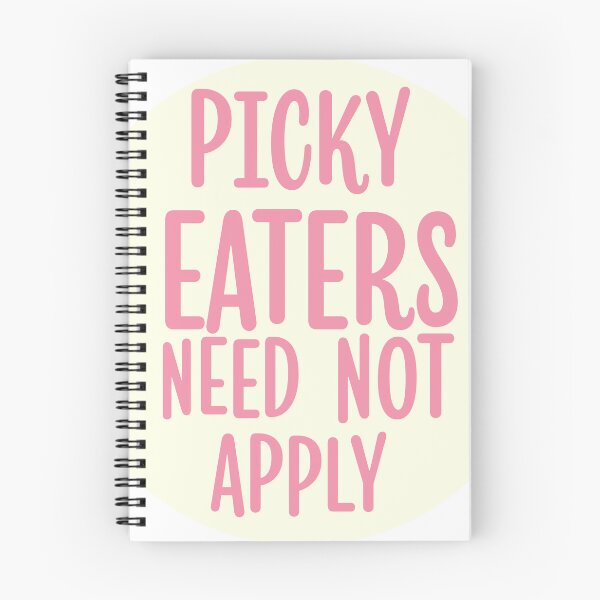 Item preview, Picky Eaters Need Not Apply designed and sold by bouncing betty art.