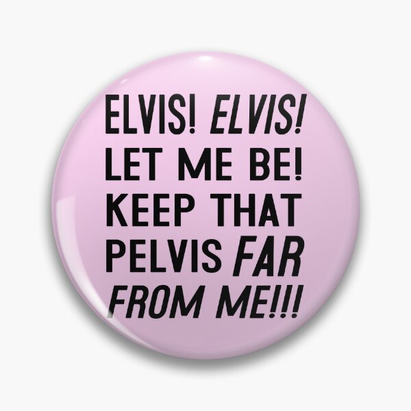 Item preview, Elvis Pelvis designed and sold by Normbot2000.