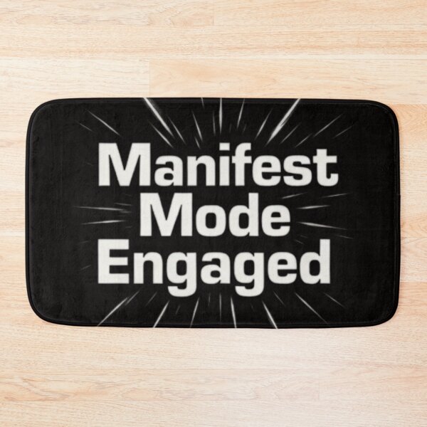 Item preview, Manifest Mode Engaged designed and sold by  ViralVisionsCreating .