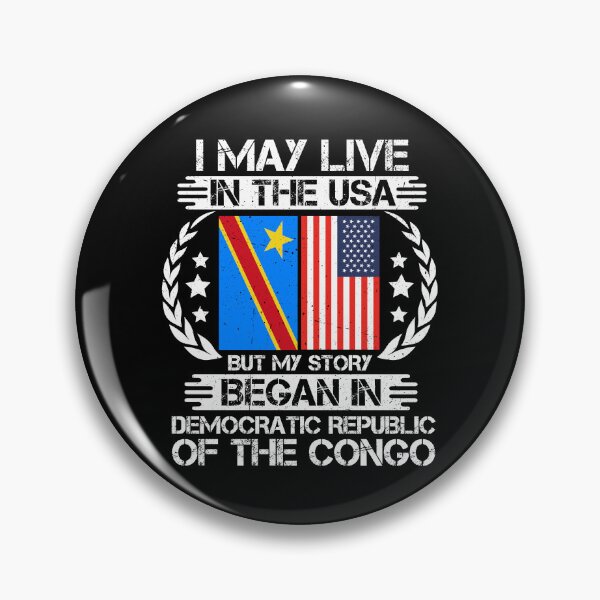 Item preview, I May Live In The USA But My Story Began In Democratic Republic of the Congo  designed and sold by CosmoKitsch.