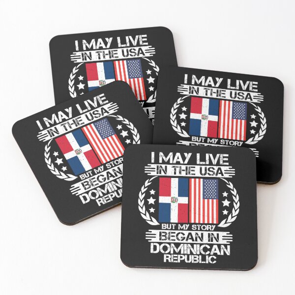Item preview, I May Live In The USA But My Story Began In Dominican Republic  designed and sold by CosmoKitsch.