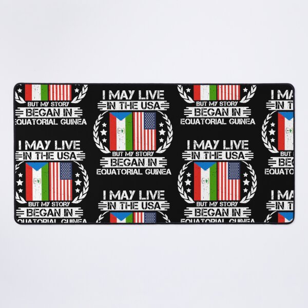 Item preview, I May Live In The USA But My Story Began In Equatorial Guinea  designed and sold by CosmoKitsch.