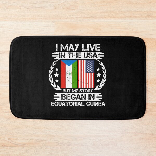 Item preview, I May Live In The USA But My Story Began In Equatorial Guinea  designed and sold by CosmoKitsch.