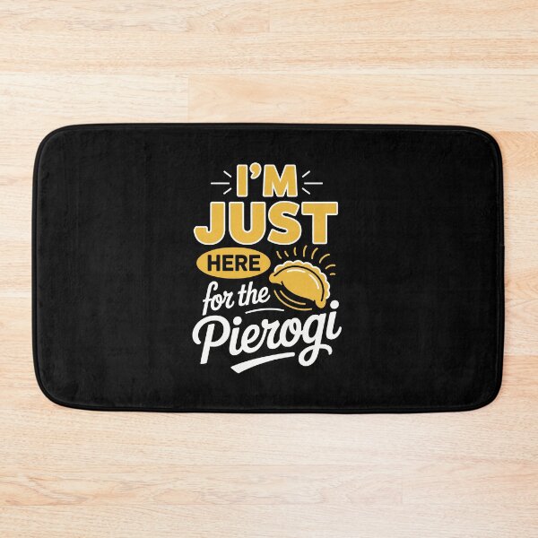 Item preview, I am Just here for the pierogi designed and sold by jkrphoto.