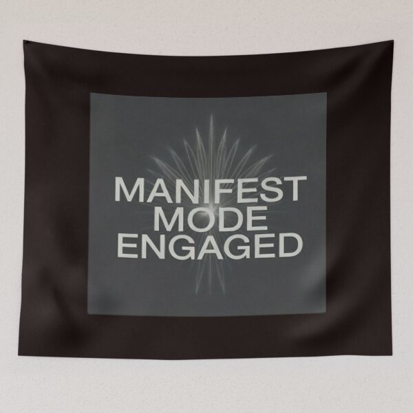 Item preview, Manifest Mode Engaged designed and sold by  ViralVisionsCreating .