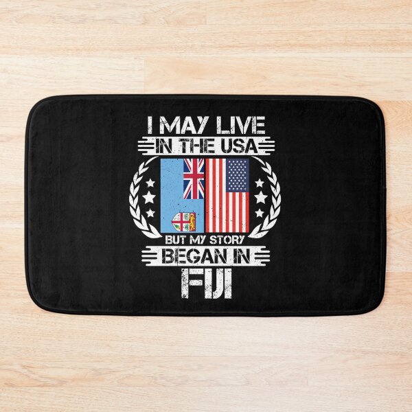 Item preview, I May Live In The USA But My Story Began In Fiji   designed and sold by CosmoKitsch.