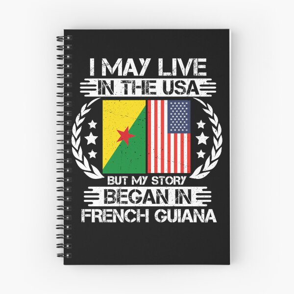 Item preview, I May Live In The USA But My Story Began In French Guiana designed and sold by CosmoKitsch.