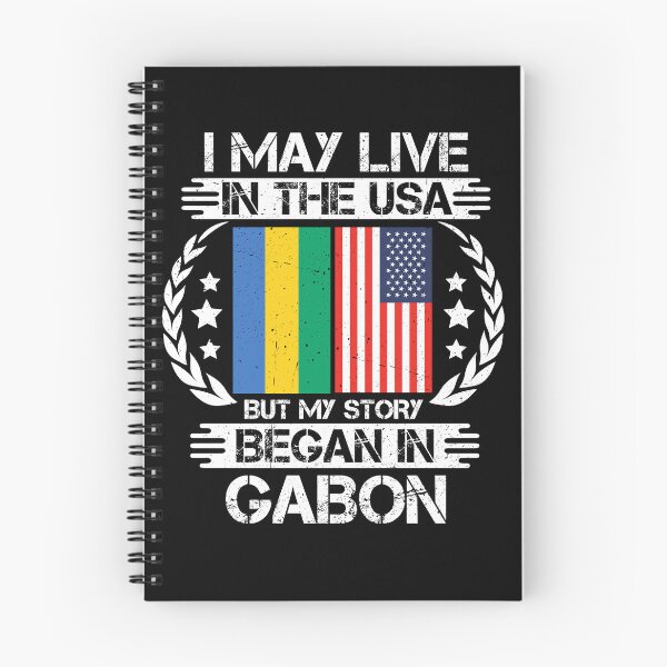 Item preview, I May Live In The USA But My Story Began In Gabon    designed and sold by CosmoKitsch.