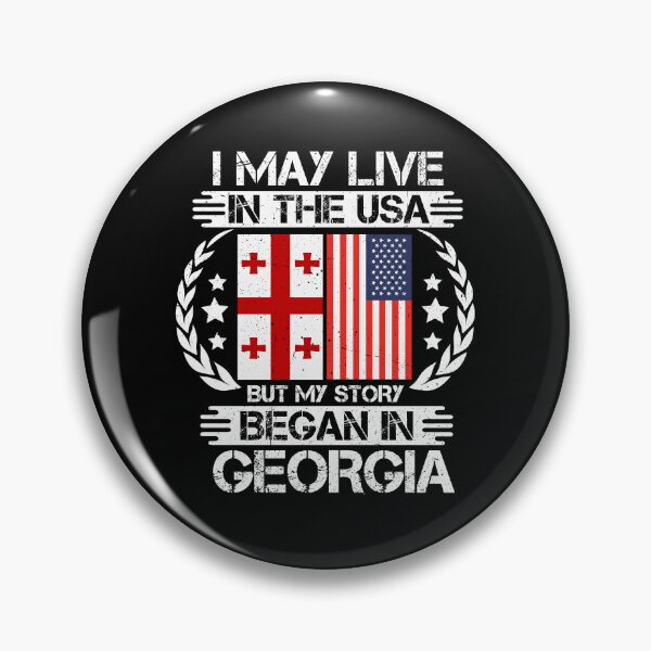Item preview, I May Live In The USA But My Story Began In Georgia   designed and sold by CosmoKitsch.
