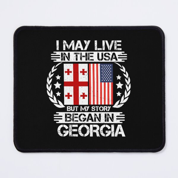 Item preview, I May Live In The USA But My Story Began In Georgia designed and sold by CosmoKitsch.