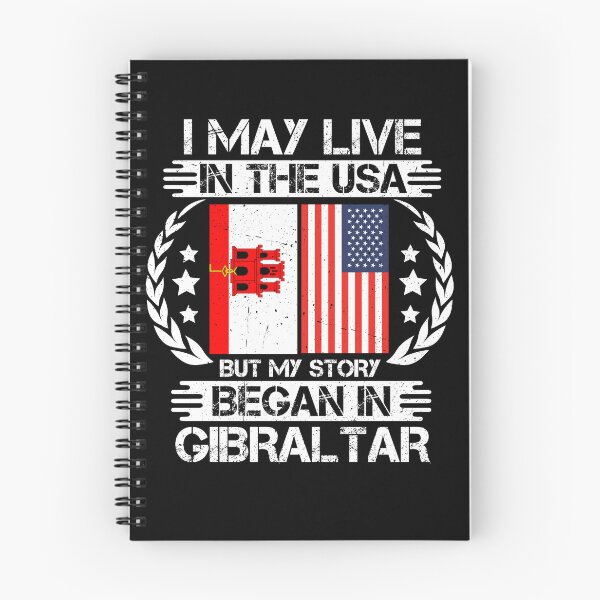 Item preview, I May Live In The USA But My Story Began In Gibraltar   designed and sold by CosmoKitsch.