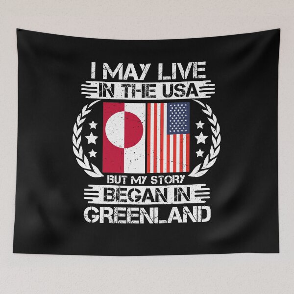Item preview, I May Live In The USA But My Story Began In Greenland  designed and sold by CosmoKitsch.