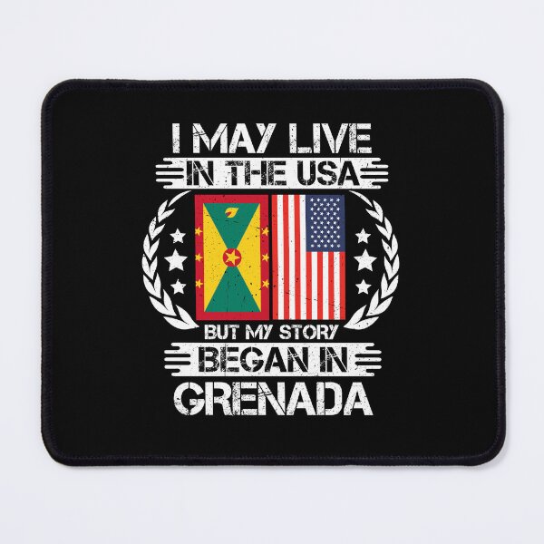 Item preview, I May Live In The USA But My Story Began In Grenada designed and sold by CosmoKitsch.