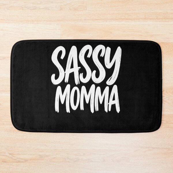 Item preview, Sassy Momma Sarcastic Humor designed and sold by faridman.