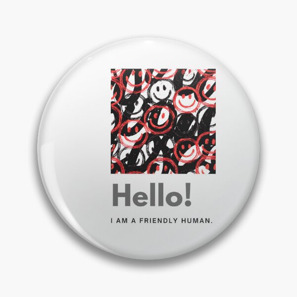 Item preview, Red Hello! I am a friendly human.  designed and sold by Nimiya.