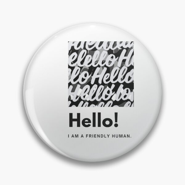 Item preview,  Calligraphy Hello! I am a friendly human.  designed and sold by Nimiya.