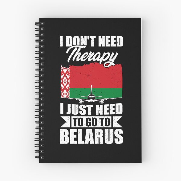 Item preview, I Don't Need Therapy I Just Need to Go to Belarus designed and sold by GabbyKash.