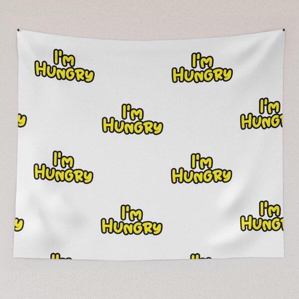Item preview, I'm Hungry designed and sold by BeAURA.