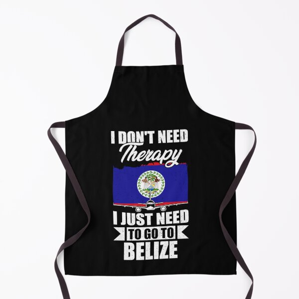Item preview, I Don't Need Therapy I Just Need to Go to Belize designed and sold by GabbyKash.