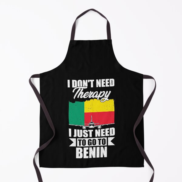 Item preview, I Don't Need Therapy I Just Need to Go to Benin designed and sold by GabbyKash.