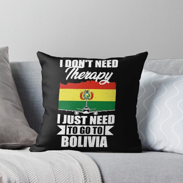 Item preview, I Don't Need Therapy I Just Need to Go to Bolivia designed and sold by GabbyKash.