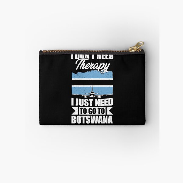 Item preview, I Don't Need Therapy I Just Need to Go to Botswana designed and sold by GabbyKash.