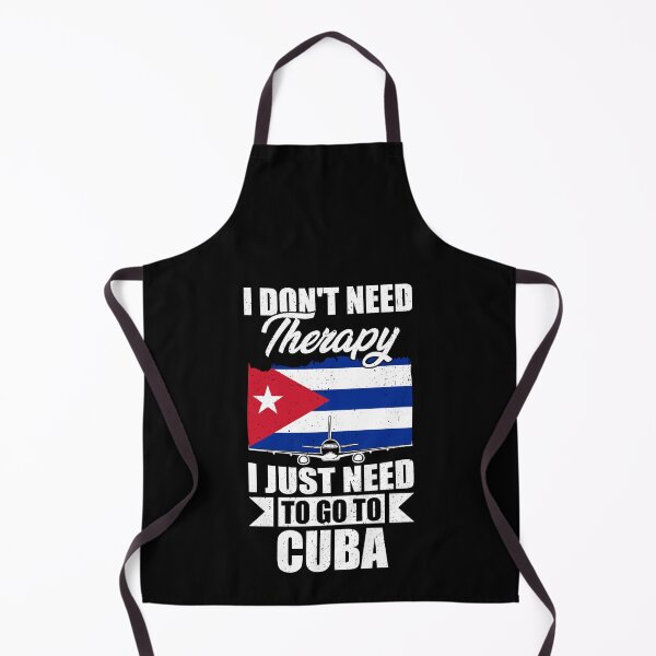 Item preview, I Don't Need Therapy I Just Need to Go to Cuba designed and sold by GabbyKash.